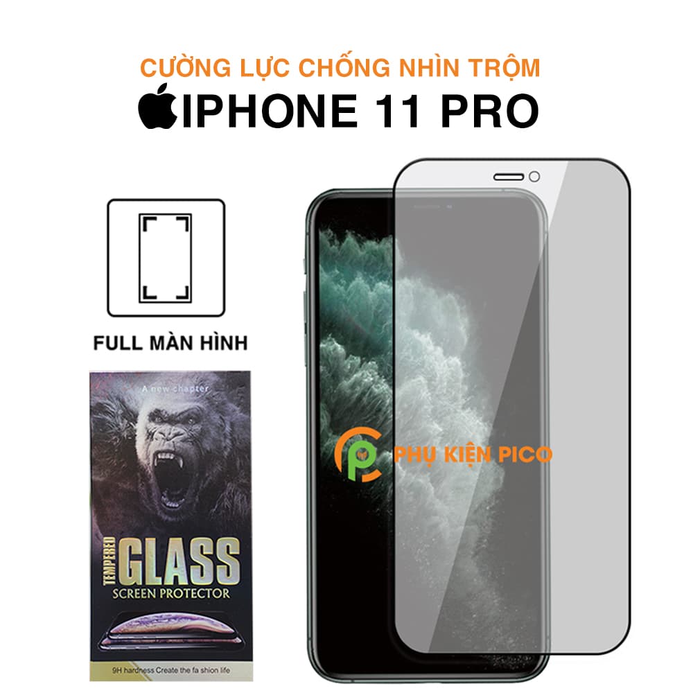 Kính cường lực Iphone 11 Pro full màn hình chống nhìn trộm KingKong – Dán màn hình Iphone 11 Pro