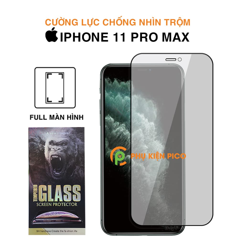 Kính cường lực Iphone 11 Pro Max full màn hình chống nhìn trộm KingKong – Dán màn hình Iphone 11 Pro Max