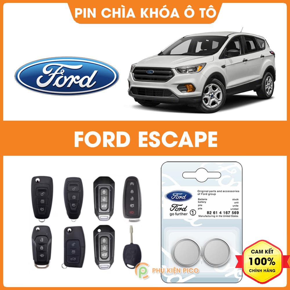Pin chìa khóa ô tô Ford Escape chính hãng sản xuất theo công nghệ Nhật Bản – Pin chìa khóa Ford Escape