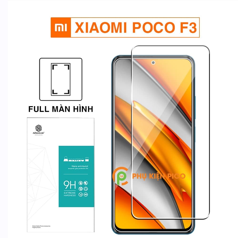 Cường lực Xiaomi Poco F3 full màn chính hãng Nillkin Amazing H