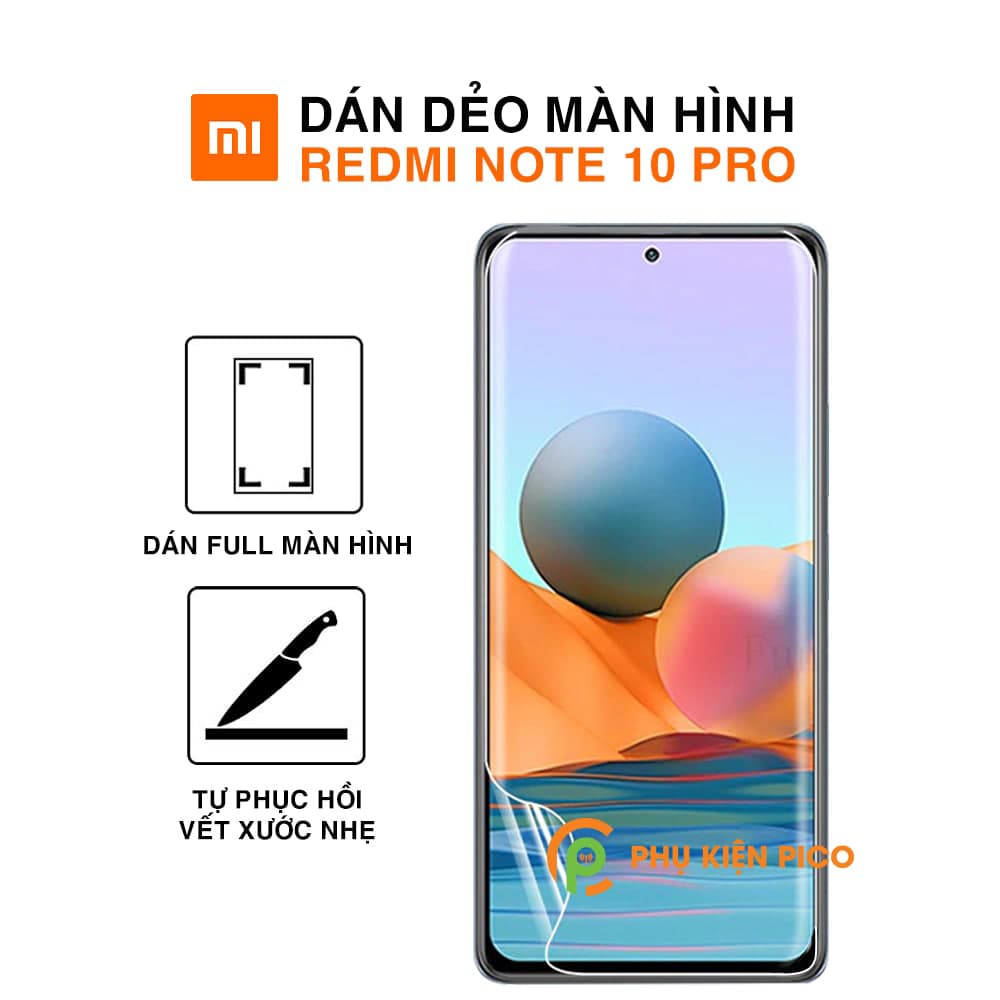 Dán màn hình Xiaomi Redmi Note 10 Pro full màn dẻo trong suốt