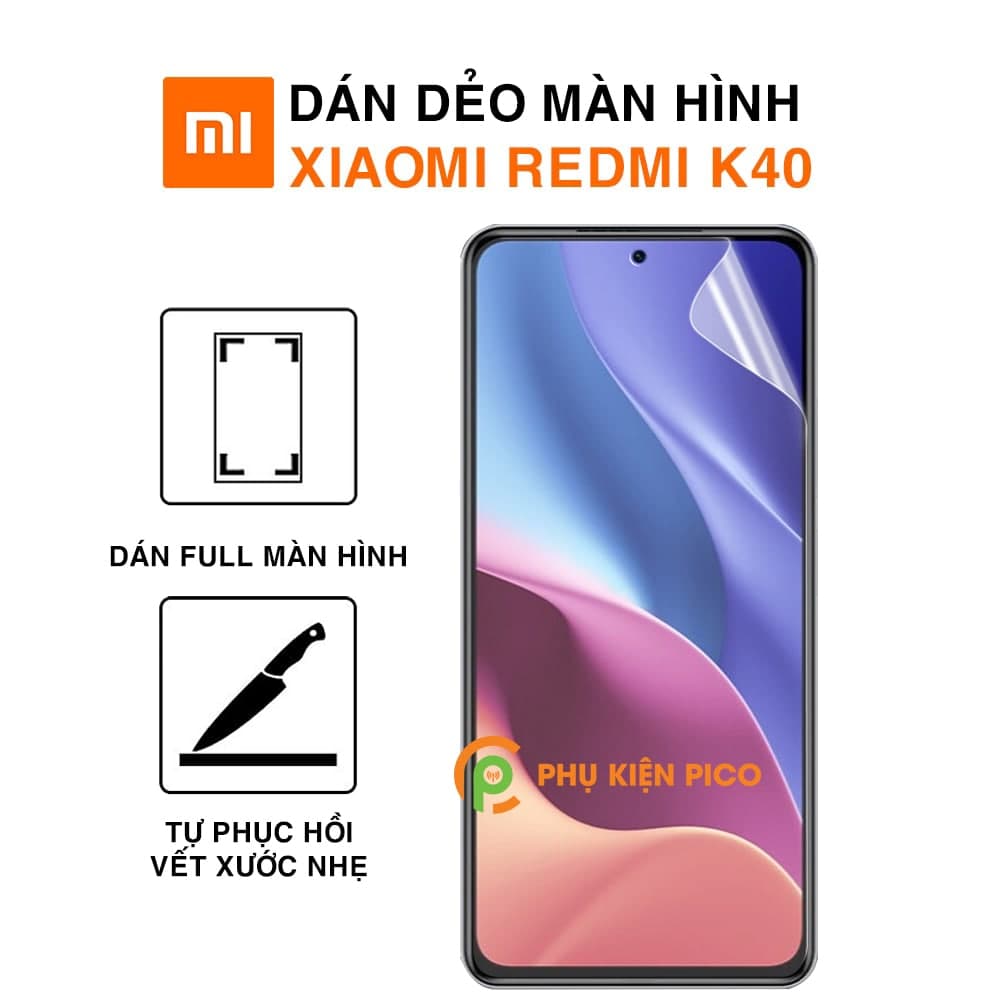 Dán màn hình Redmi Redmi K40 full màn dẻo trong suốt