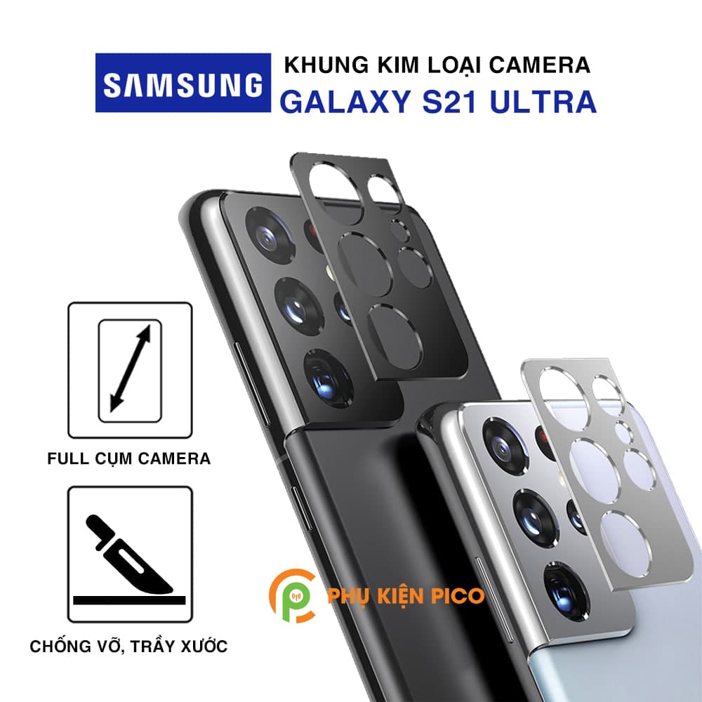 Dán camera Samsung Galaxy S21 Ultra khung kim loại bảo vệ an toàn camera sau