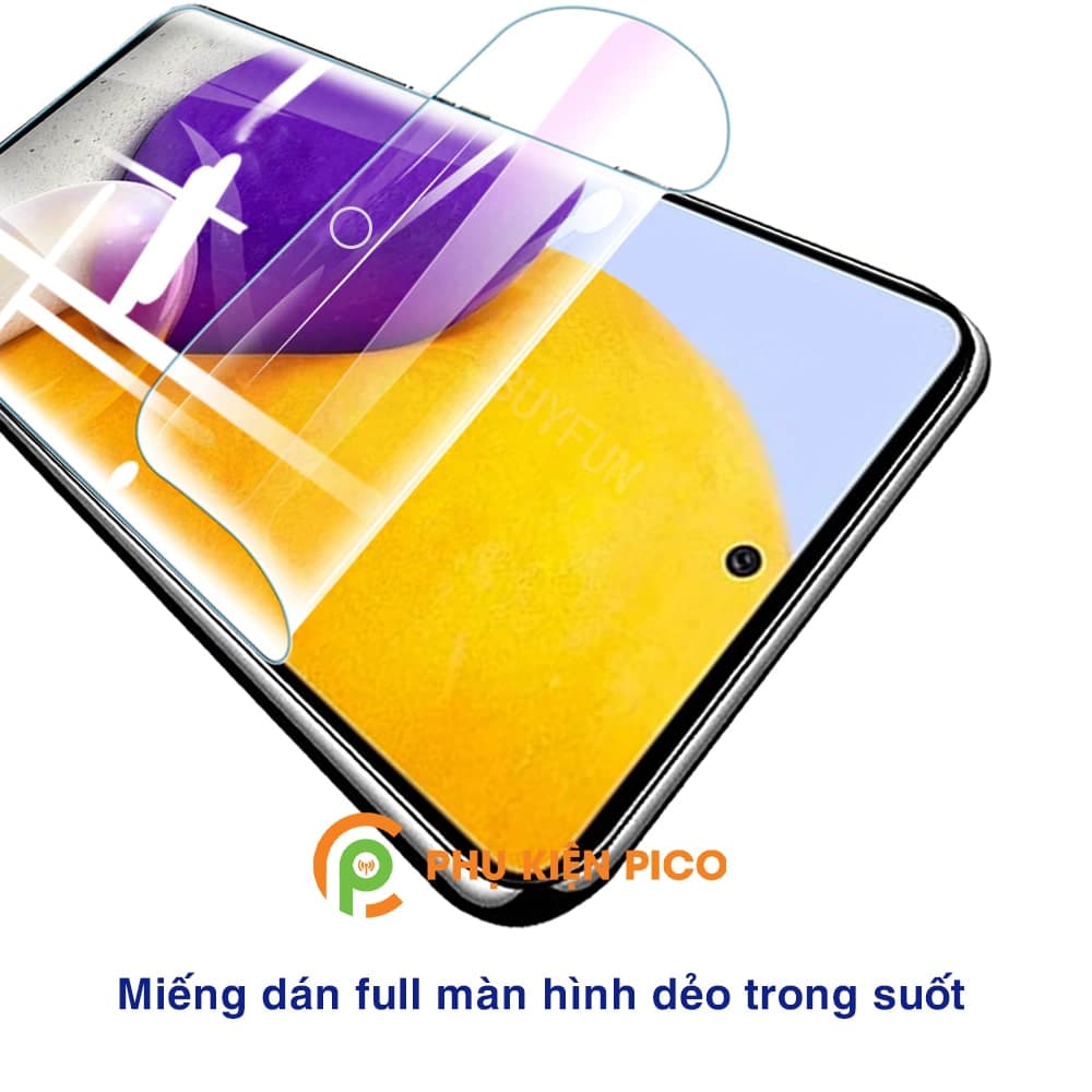 Dán màn hình Samsung Galaxy A72 full màn dẻo trong suốt - 8