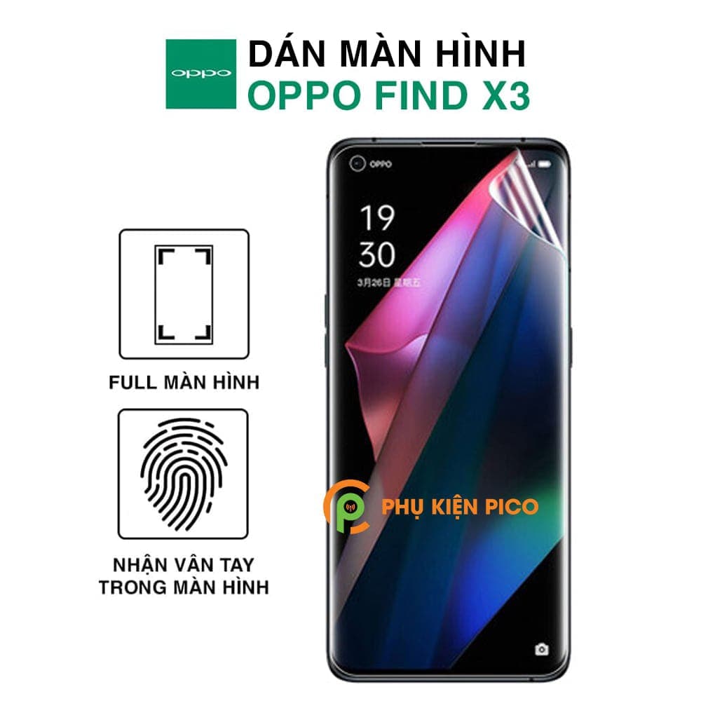 Dán màn hình Oppo Find X3 full màn dẻo trong suốt