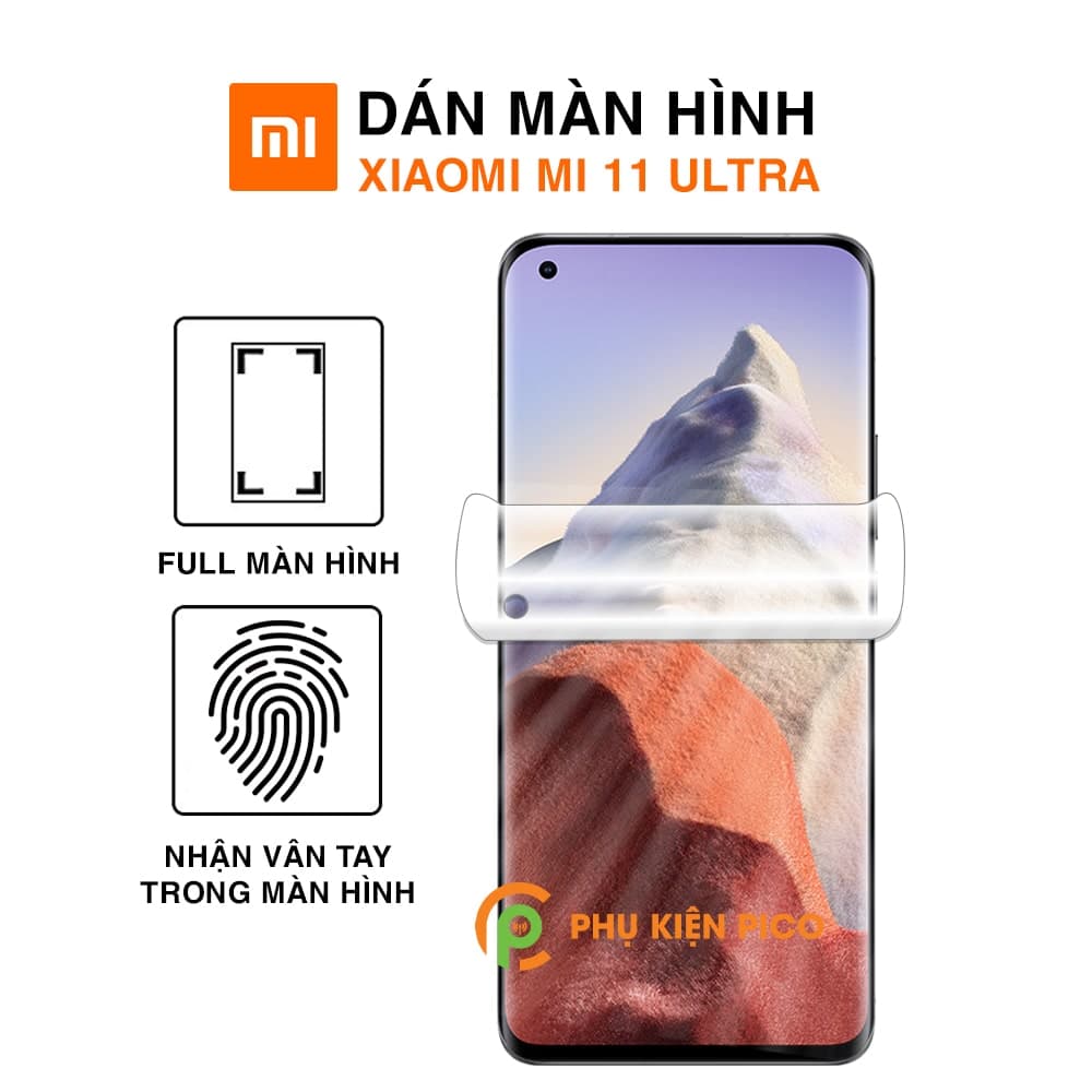 Dán màn hình Xiaomi Mi 11 Ultra full màn dẻo trong suốt