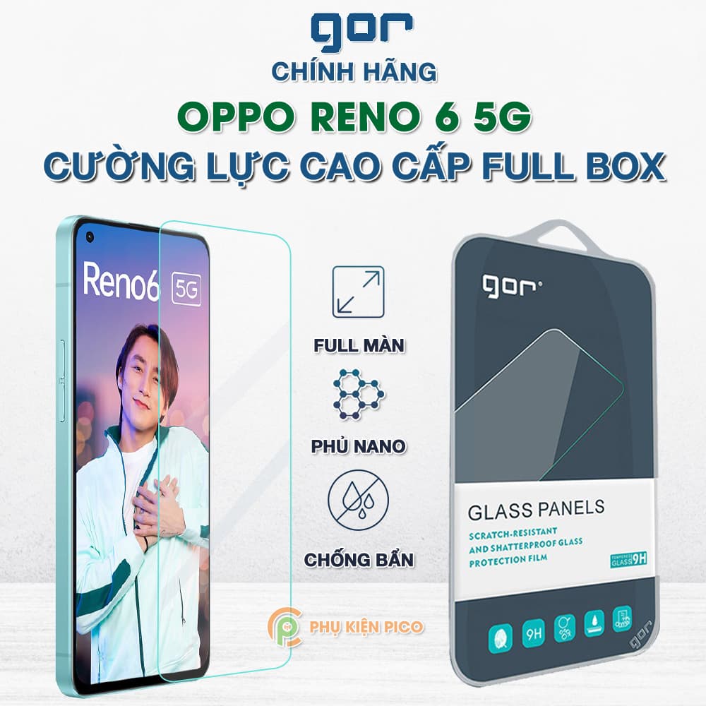 Kính cường lực Oppo Reno 6 5G full màn hình chính hãng Gor độ cứng 9H