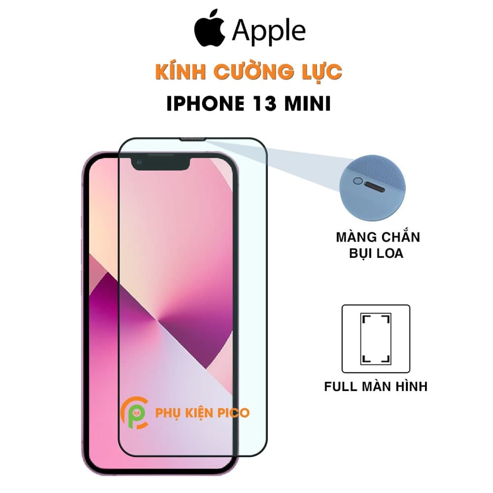 Kính cường lực iPhone 13 Mini full màn hình viền đen siêu mỏng có màng bảo vệ loa