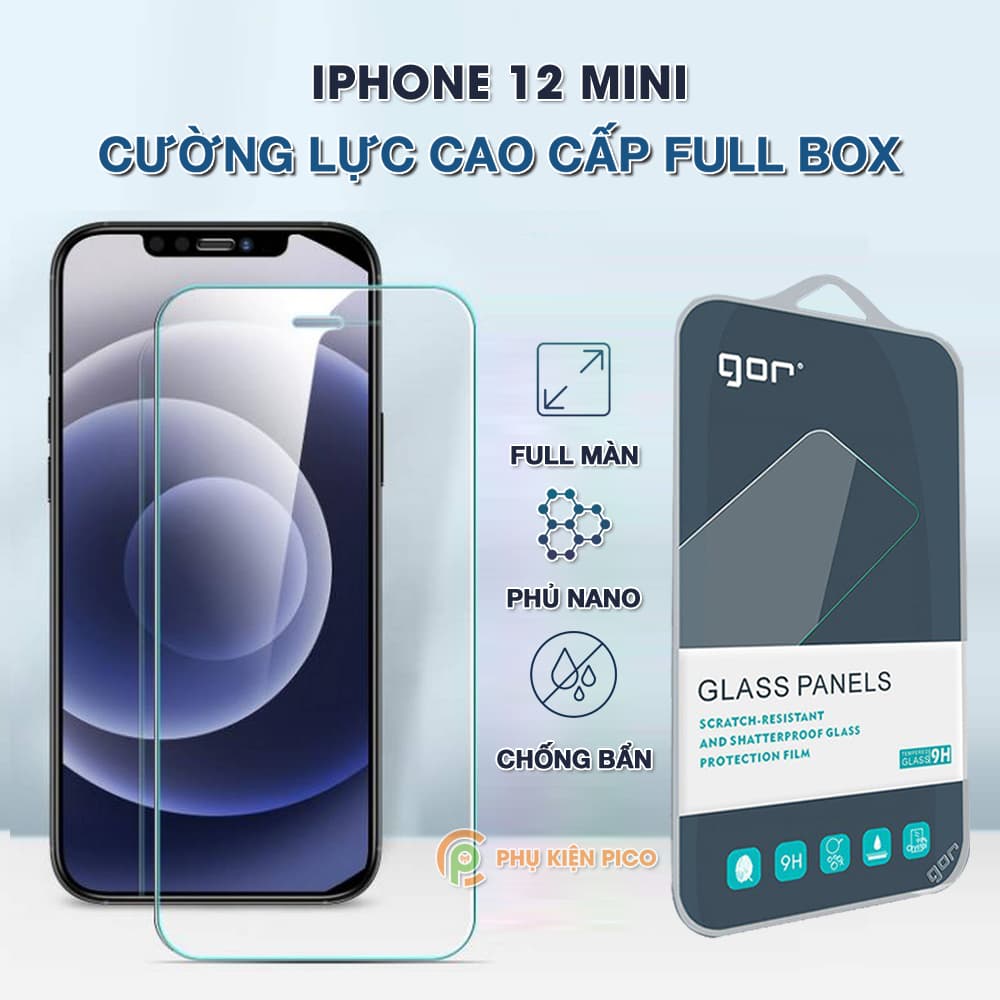 Kính cường lực iPhone 12 Mini trong suốt full màn hình chính hãng GOR