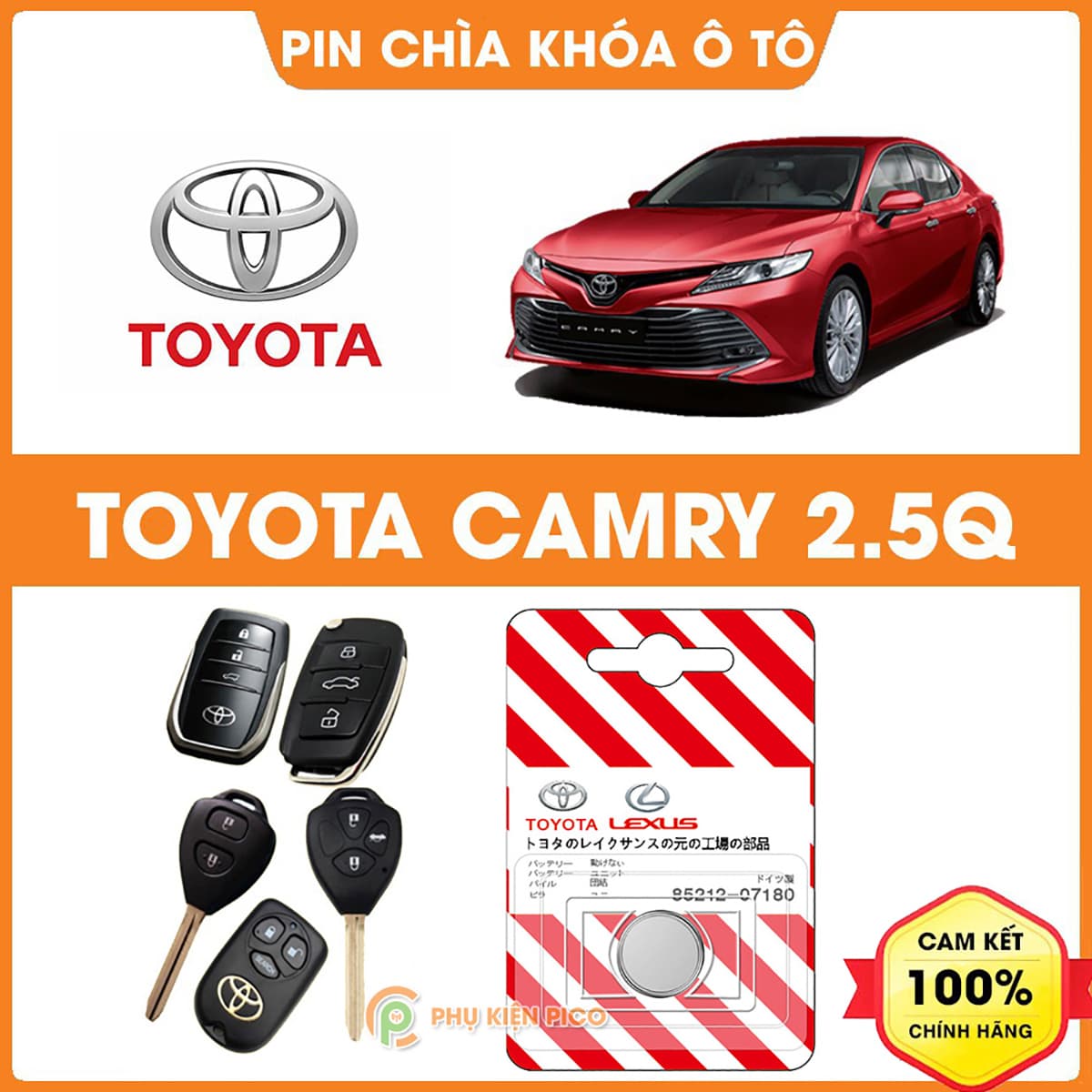Pin chìa khóa ô tô Toyota Camry 2.5Q chính hãng Toyota sản xuất tại Indonesia 3V Panasonic