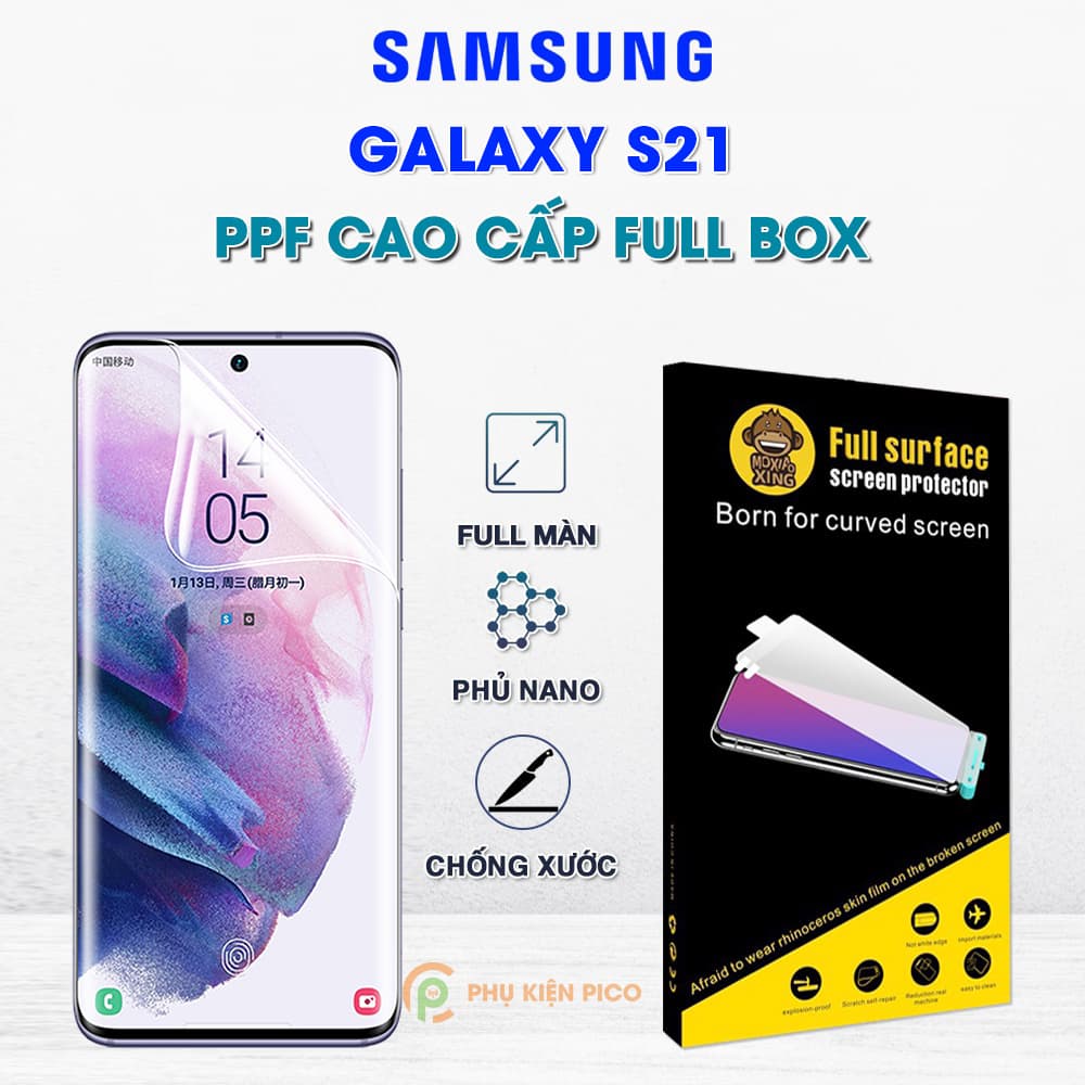 Dán màn hình Samsung Galaxy S21 trong suốt PPF chính hãng Moxiao Xing