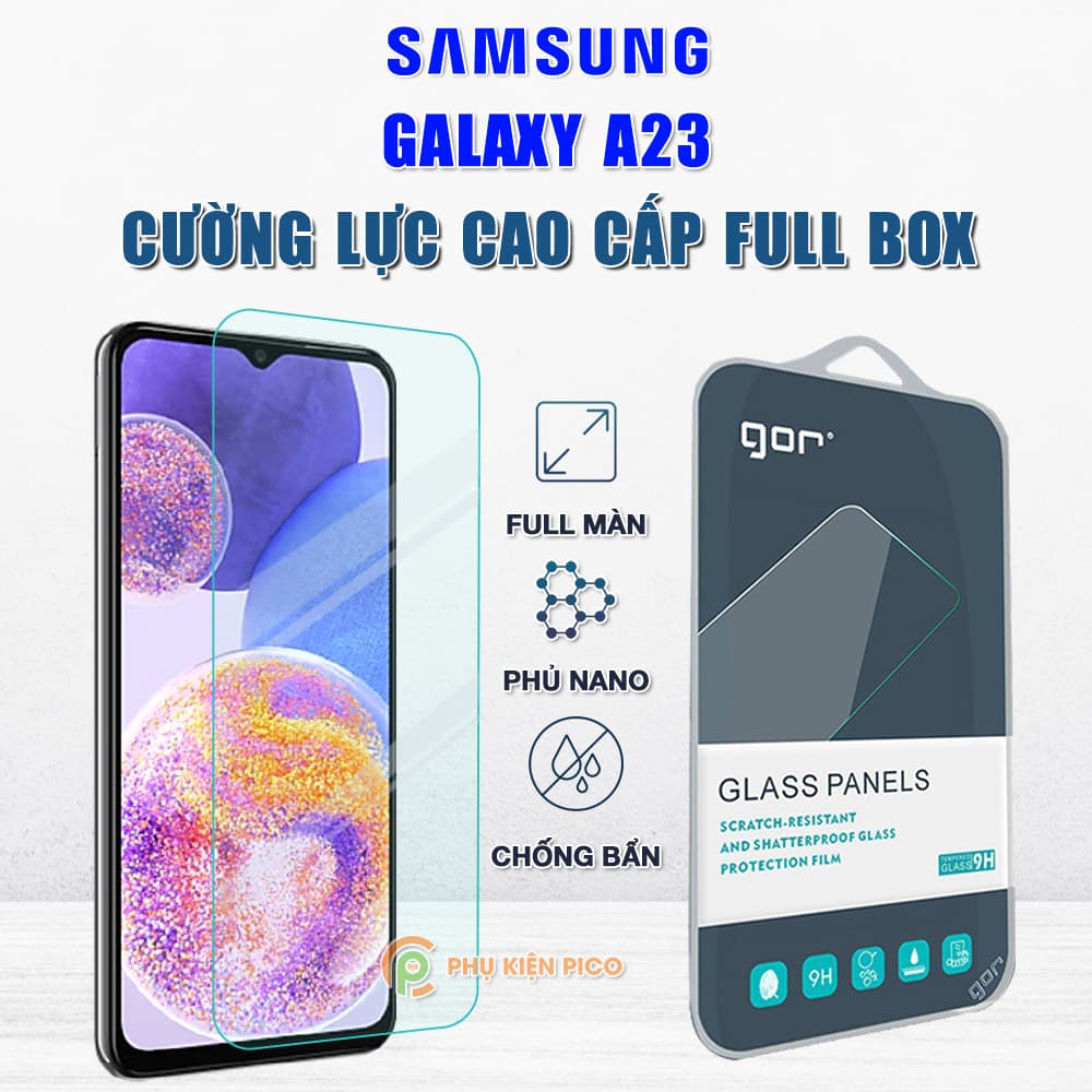 Kính cường lực Samsung Galaxy A23 full màn hình chính hãng Gor phủ nano