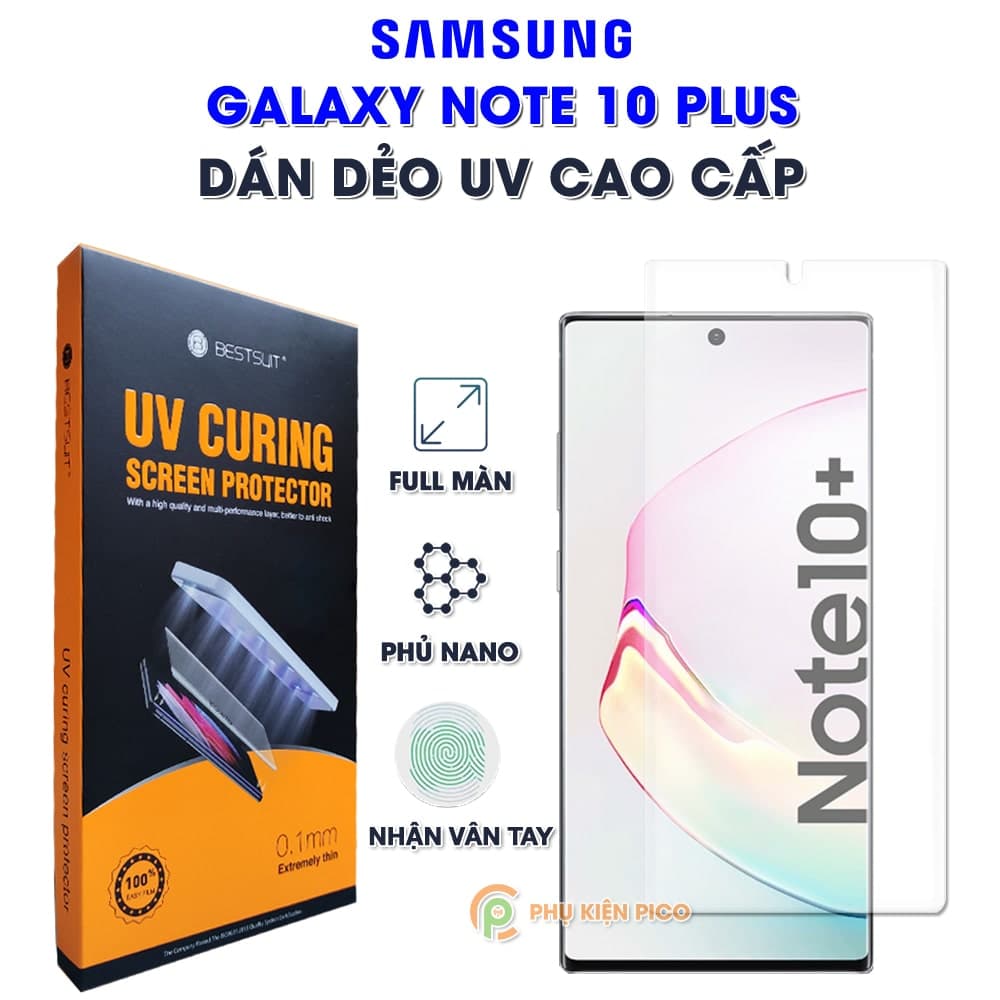 Dán màn hình Samsung Galaxy Note 10 Plus PPF UV cao cấp Bestsuit nhận vân tay full màn hình