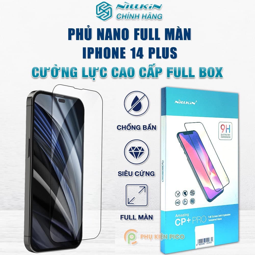 Kính cường lực Iphone 14 Plus full màn chính hãng Nillkin CP+ Pro viền đen siêu mỏng