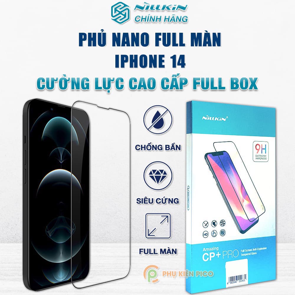 Kính cường lực Iphone 14 full màn chính hãng Nillkin CP+ Pro viền đen siêu mỏng