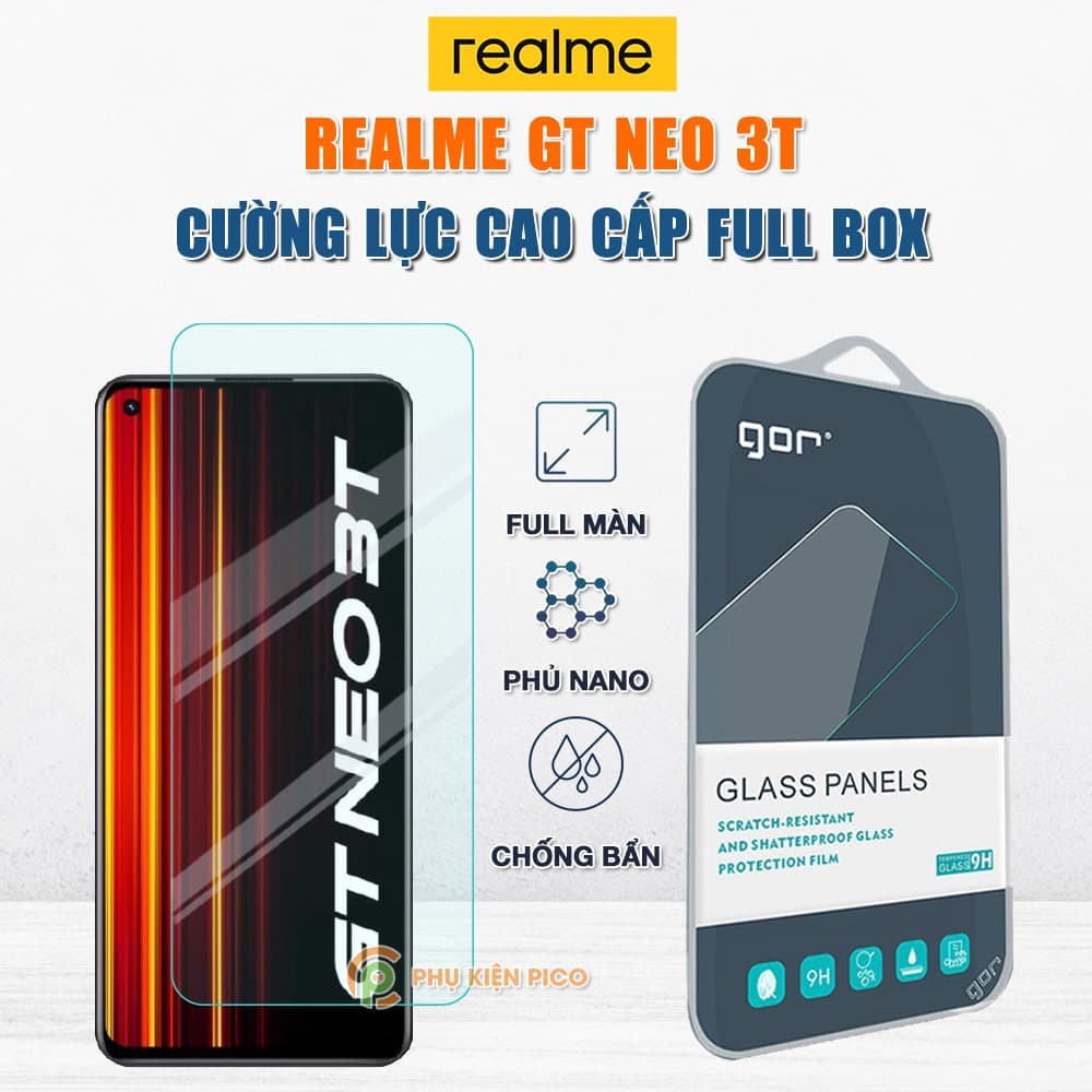 Kính cường lực Realme GT Neo 3T full màn hình chính hãng Gor phủ nano