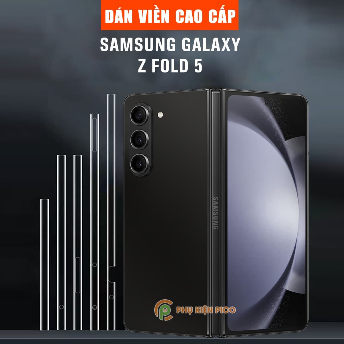 Dán viền Samsung Z Fold 5 - Dán bảo vệ khung viền Samsung Galaxy Z Fold 5 5G - 2 Bộ