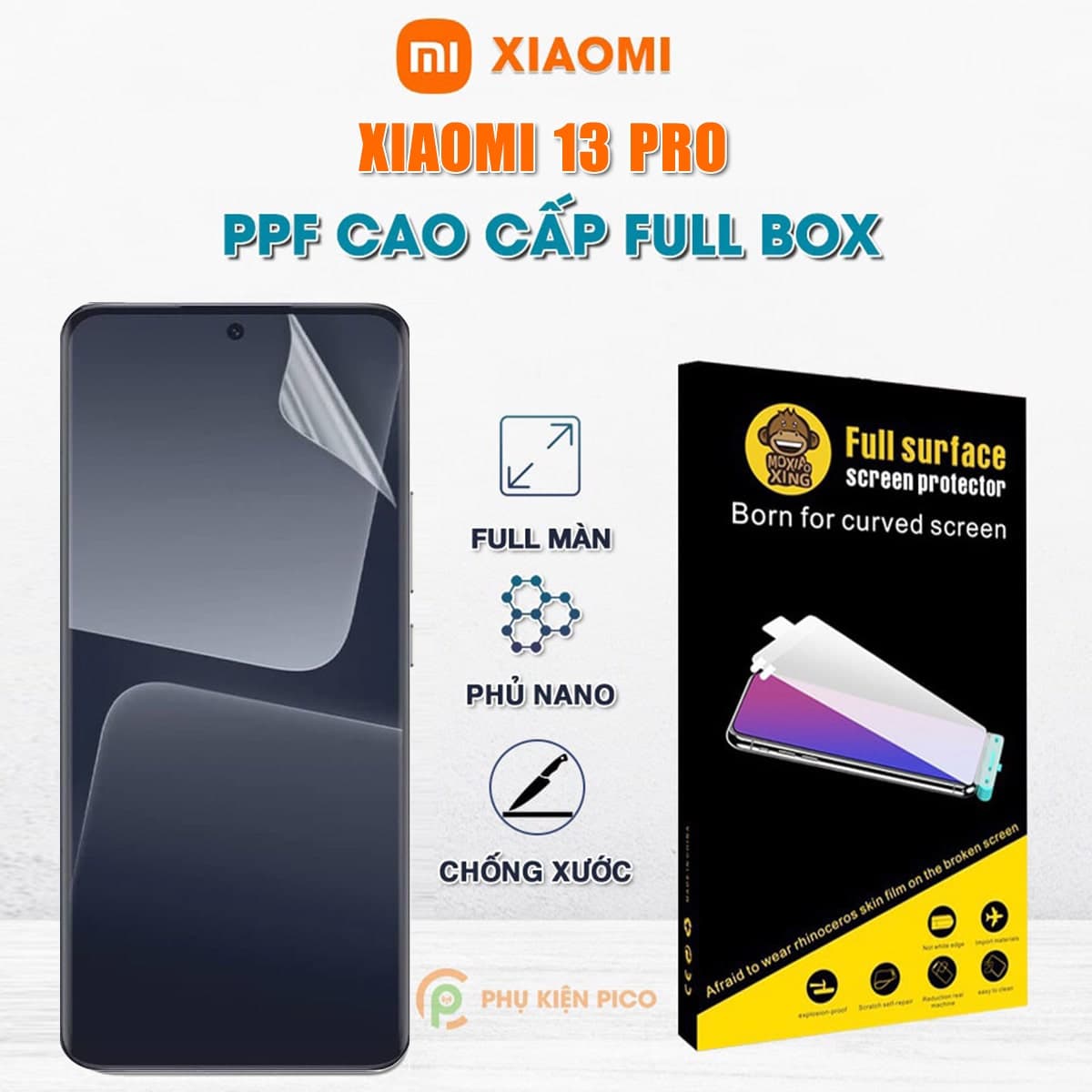 Dán màn hình Xiaomi Mi 13 Pro full màn hình dẻo trong suốt PPF chính hãng Moxiao Xing