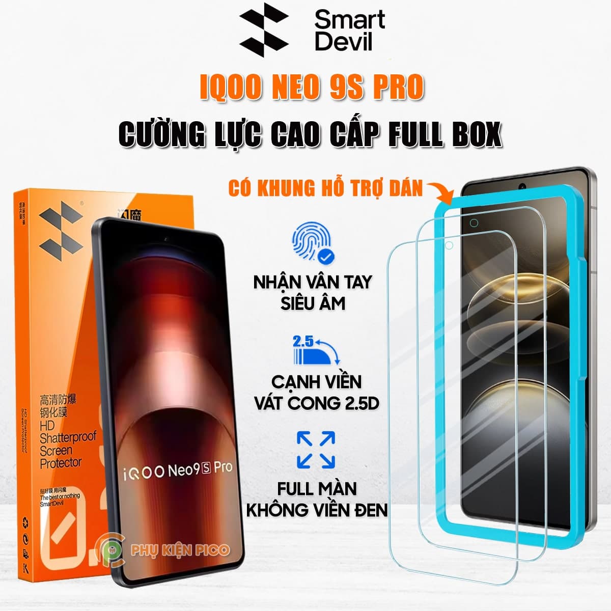Kính cường lực iQOO Neo9S Pro trong suốt full màn hình chính hãng Smart Devil