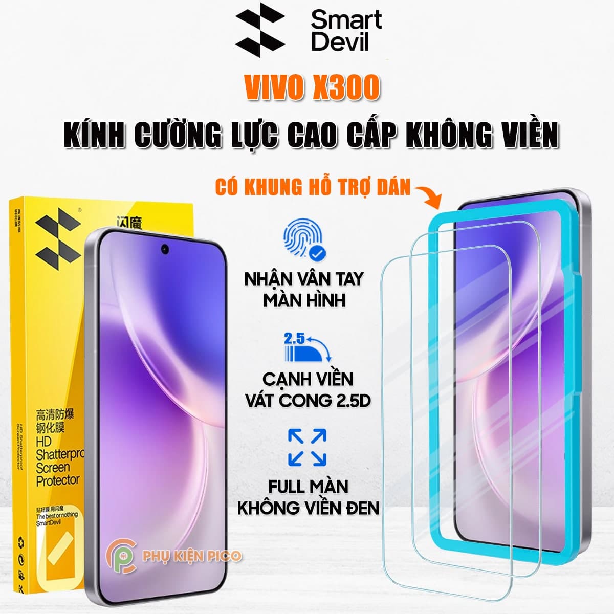 Kính cường lực Vivo X300 trong suốt không viền full màn hình Smart Devil có khung hỗ trợ dán